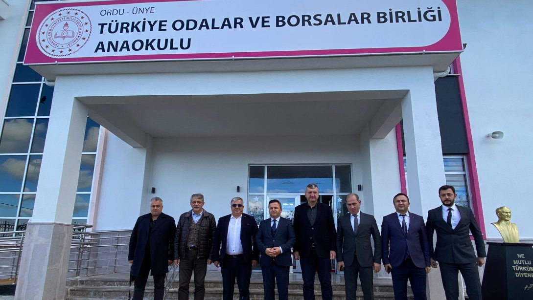 İlçe Milli Eğitim Müdürümüz, Ünye Ticaret Borsası Başkanımız, Ünye Ticaret ve Sanayi Odası Başkanımız ve Şube Müdürlerimizden, Türkiye Odalar ve Borsalar Birliği Anaokulumuza Ziyaret