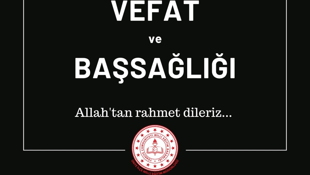 Vefat ve Başsağlığı